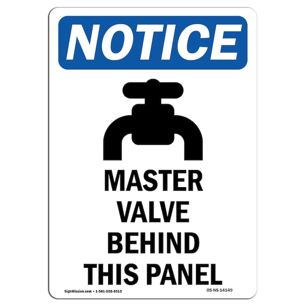 Safety Sign, OSHA Notice, 5" Height, Master Valve Behind Sign With Symbol, Portrait, 10PK
